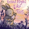 Penguin Random House Books>Good Night Like This Book