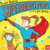 Penguin Random House Books>Superhero Mom Board Book